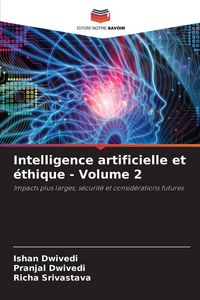 Produktbild: Intelligence artificielle et &eacute;thique - Volume 2