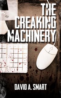 Produktbild: The Creaking Machinery