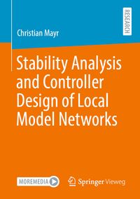 Produktbild: Stability Analysis and Controller Design of Local Model Networks