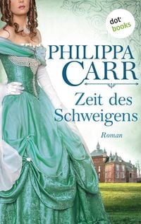 Produktbild: Zeit des Schweigens: Die T&ouml;chter Englands - Band 17