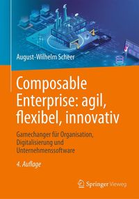 Produktbild: Composable Enterprise: agil, flexibel, innovativ