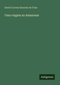 Produktbild: Uma viagem ao Amazonas