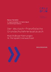 Produktbild: Der deutsch-franz&ouml;sische Grundschullehreraustausch