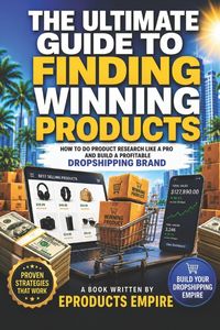 Produktbild: The Ultimate Guide to Finding Winning Products.