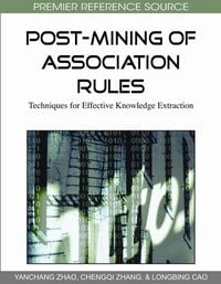 Produktbild: Post-Mining of Association Rules: Techniques for Effective Knowledge Extraction