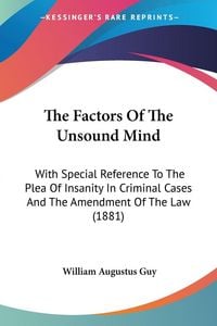Produktbild: The Factors Of The Unsound Mind
