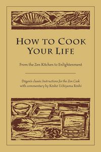 Produktbild: How to Cook Your Life