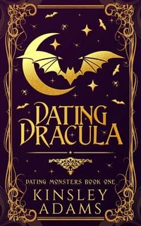 Produktbild: Dating Dracula (Dating Monsters, #1)