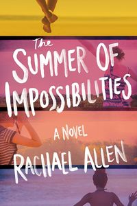 Produktbild: The Summer of Impossibilities