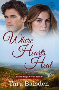 Produktbild: Where Hearts Heal (Laurel Ridge Series Book 14)