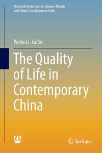 Produktbild: The Quality of Life in Contemporary China