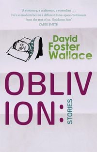 Bild vom Artikel Oblivion vom Autor David Foster Wallace