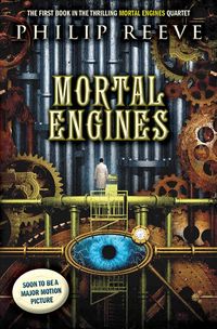 Bild vom Artikel Mortal Engines (Mortal Engines, Book 1): Volume 1 vom Autor Philip Reeve