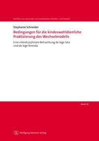 Produktbild: Bedingungen f&uuml;r die kindeswohldienliche Praktizierung des Wechselmodells