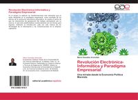 Produktbild: Revoluci&oacute;n Electr&oacute;nica-Inform&aacute;tica y Paradigma Empresarial