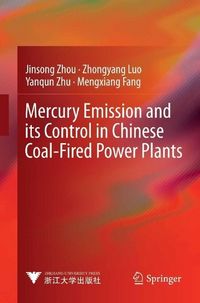 Produktbild: Mercury Emission and its Control in Chinese Coal-Fired Power Plants