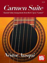 Produktbild: Carmen Suite - Classical Guitar Arrangements from Bizet's Opera Carmen