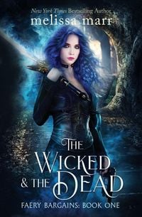 Produktbild: The Wicked & The Dead