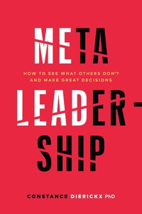 Produktbild: Meta-Leadership: How to See What Others Don't and Make Great Decisions