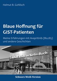 Produktbild: Blaue Hoffnung f&uuml;r GIST-Patienten