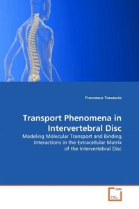 Produktbild: Travascio, F: Transport Phenomena in Intervertebral Disc
