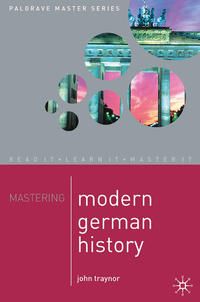 Produktbild: Mastering Modern German History 1864-1990