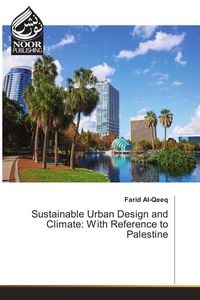 Produktbild: Sustainable Urban Design and Climate: With Reference to Palestine