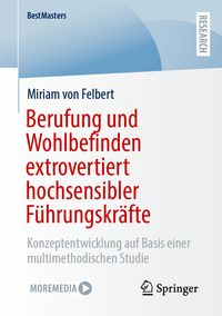 Produktbild: Berufung und Wohlbefinden extrovertiert hochsensibler F&uuml;hrungskr&auml;fte