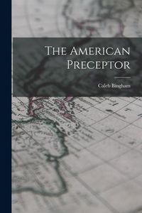 Produktbild: The American Preceptor