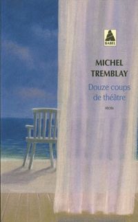 Produktbild: Douze coups de th&eacute;&acirc;tre