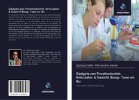 Produktbild: Gadgets van Prosthodontist: Articulator & Gezicht Boog- Toen en Nu
