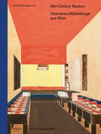Produktbild: Mid-Century Modern &ndash; Vision&auml;res M&ouml;beldesign aus Wien