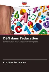 Produktbild: D&eacute;fi dans l'&eacute;ducation