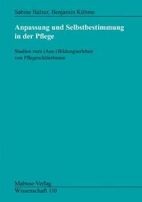 Produktbild: Anpassung und Selbstbestimmung in der Pflege