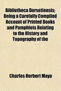 Produktbild: Bibliotheca Dorsetiensis