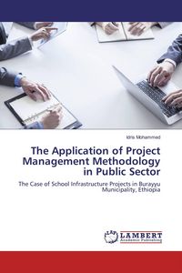 Produktbild: The Application of Project Management Methodology in Public Sector