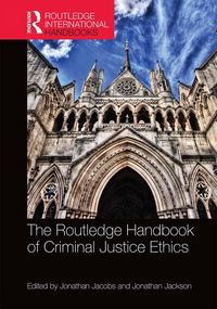 Produktbild: The Routledge Handbook of Criminal Justice Ethics