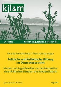 Produktbild: Politische und &Auml;sthetische Bildung im Deutschunterricht