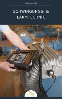 Produktbild: Schwingungs- und L&auml;rmtechnik