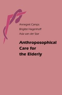 Produktbild: Anthroposophical Care for the Elderly