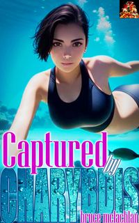 Produktbild: Captured by Charybdis (Prisoner of Project Charybdis, #1)