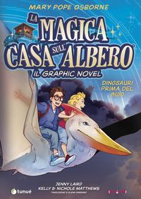 Produktbild: Dinosauri prima del buio. La magica casa sull'albero. Il graphic novel