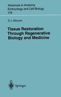 Produktbild: Tissue Restoration Through Regenerative Biology and Medicine