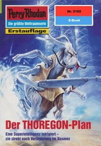 Produktbild: Perry Rhodan 2182: Der THOREGON-Plan