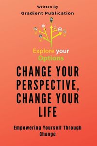 Produktbild: Change Your Perspective, Change Your Life