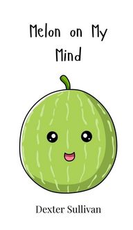 Produktbild: Melon on My Mind