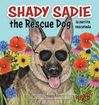 Produktbild: Shady Sadie, the Rescue Dog / la perrita rescatada