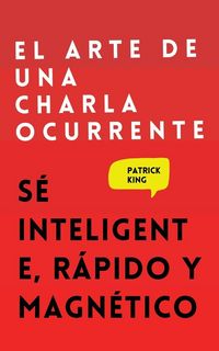 Produktbild: El arte de una charla ocurrente