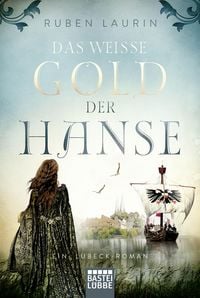 Produktbild: Das wei&szlig;e Gold der Hanse
