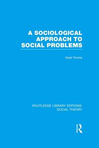 Produktbild: A Sociological Approach to Social Problems